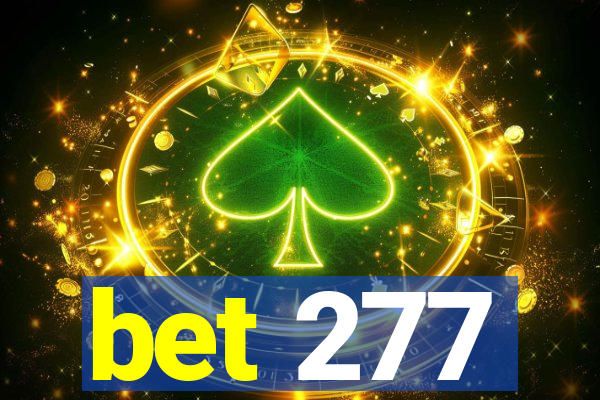 bet 277